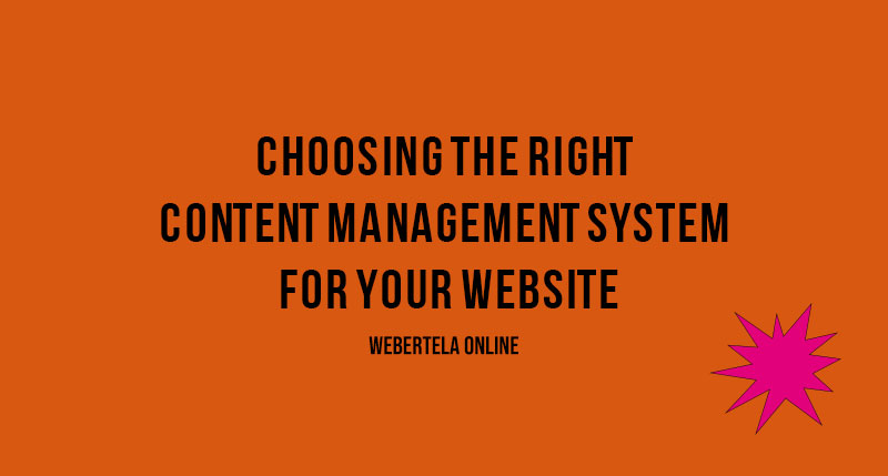 choosing-the-right-content-management-system-for-your-website